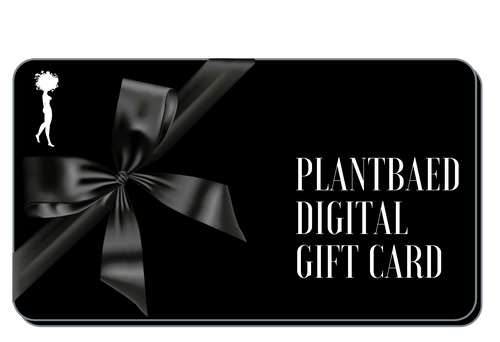 Plantbaed Digital Gift Card